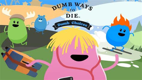 dumb ways to duy 1.